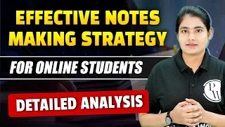 Effective Notes Making Strategy for Online Study Students Detailed Analysis