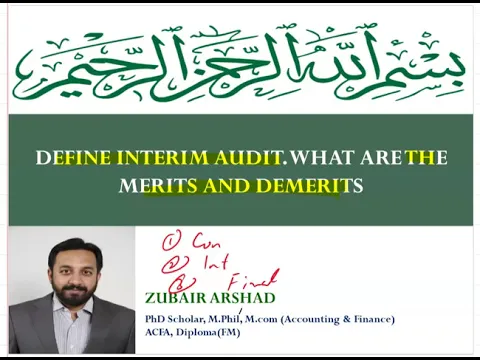 Download MP3 DEFINE INTERIM AUDIT  AND WHAT ARE THE MERITS AND DEMERITS
