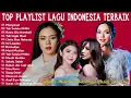 Download Lagu Playlist Terbaik 2025 | Spotify Hits | Mahalini-Rossa-Lyodra-Tiara-Meiska-Salma