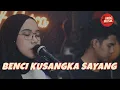 Lagu Sonia - benci kusangka sayang - indah yastami | Ardc Musik 