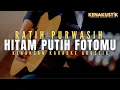 Download Lagu hitam putih fotomu - ratih purwasih (akustik karaoke)
