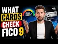 Which Credit Cards Use FICO Score 9