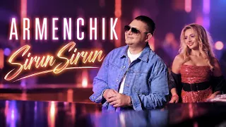 Armenchik - Sirun Sirun