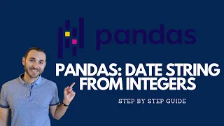 Convert Date To String From Integers In Pandas YYYY-MM-DD