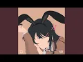 Fukashigi No Carte Lofi (Bunny Girl Senpai)