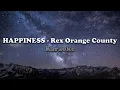 Download Lagu HAPPINESS - Rex Orange County (KARAOKE)