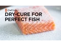 ChefSteps Tips Tricks Dry-Cure For Perfect Fish