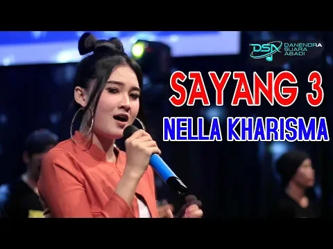 Download MP3 Nella Kharisma - Sayang 3 | Dangdut [OFFICIAL]