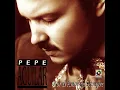 Pepe Aguilar ― Algo De Mí ⟬𝐄𝐏𝐈𝐂𝐄𝐍𝐓𝐄𝐑⟭