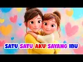 Download Lagu Satu Satu Aku Sayang Ibu ❤️❤️ Lagu Anak Indonesia Populer 2025