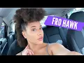 3C-4A AFRO NATURAL HAIR FROHAWK MOHAWK STYLE