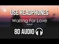 Download Lagu Avicii - Waiting For Love (8D AUDIO)