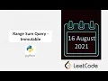 August LeetCode Challenge Range Sum Query - Immutable