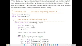 Java Selection and Loop Control Structures Java code that stimulate a slot machine casino machine