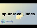 numpy unravel - index