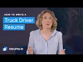 How to write a truck driver resume and example