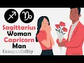 Sagittarius Woman and Capricorn Man Compatibility