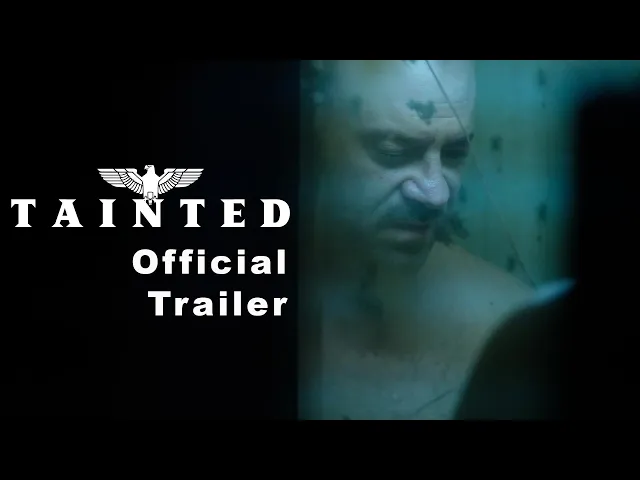 Tainted (2020) Official Trailer