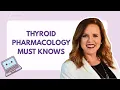 NP Exam Prep Thyroid Pharmacology Lightning Round