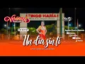 UN DIA SIN TI - VERONICA GARCIA Tingo Maria