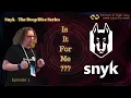 Introduction to Snyk - tutorial and walkthrough