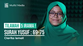 top voice recitation of surah yusuf 69 76 by the national youth champion clarita ismail