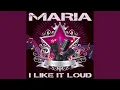 Download Lagu Maria, I Like It Loud (Robert Schrametei Remix Edit)