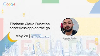 Firebase Cloud Function serverless app on the go Azzeddine CHENINE