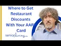 Where to Get Restaurant Discounts With Your AARP Card
