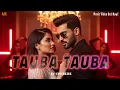 Download Lagu Tauba Tauba | AI Cover | Bad Newz | Vicky Kaushal | Triptii Dimri | Karan Aujla