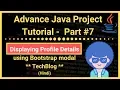 Part Displaying Profile Details using Bootstrap TechBlog Java Advance Project Tutorial