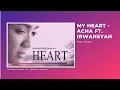 Download Lagu Irwansyah \u0026 Acha Septriasa - My Heart