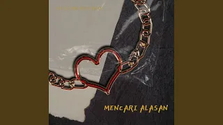 Download Mencari Alasan MP3