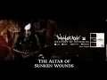Dawn of Ashes - The Altar Of Sunken Wounds 