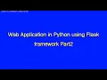 Web Application in Python using Flask framework Part2