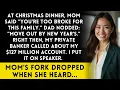 Download Lagu At Christmas, Mom said I'm 'too broke for this family'—then the bank revealed my $127M account