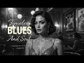 Blues \u0026 Soul Love Songs | Etta James Style Classics for Timeless Memories - Midnight Blues