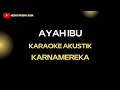 Download Lagu AYAH IBU KARAOKE AKUSTIK