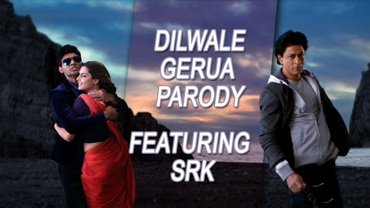 Dilwale Gerua Parody ft. Shah Rukh Khan || Shudh Desi Gaane || Salil Jamdar