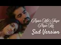 Download Lagu Pyar Mil Jaye Piya Ka | Sad version | Akshara Abhimanyu | Abhira | Yrkkh