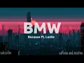 Because – BMW (Ft. leslie) Lyrics