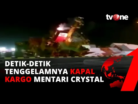 Menegangkan! Momen Tenggelamnya Kapal Kargo Besar di Teluk Lamong | tvOne