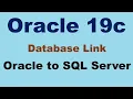 Oracle 19c DB LINK Oracle To SQL Server