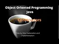 Lecture 06-V1-Object Oriented Programmng in Java - Constructors