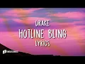 Drake – Hotline Bling (Lyrics)