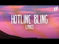 Drake - Hotline Bling