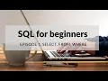 SQL Basics Tutorial for beginners SQL select statement