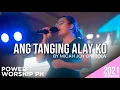 Download Lagu Ang Tanging Alay Ko | by Micah Joy Epistola | Female Version | Power Worship PH