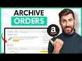 How to Archive Order On Amazon - Step by Step