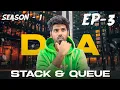 What is Stack and Queue - DSA Complete Series S1 Ep3